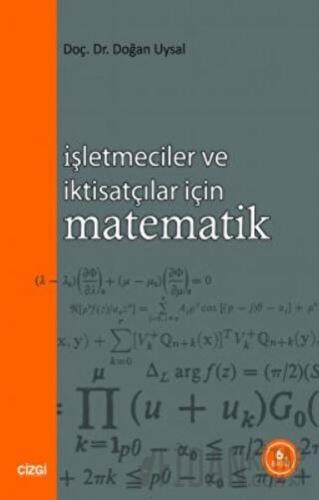 İşletmeciler ve İktisatçılar İçin Matematik Doğan Uysal