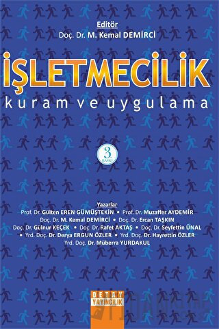 İşletmecilik Kuram ve Uygulama Derya Ergun Özler