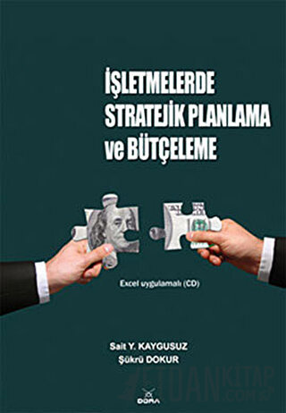 İşletmelerde Stratejik Planlama ve Bütçeleme (Ciltli) Sait Y. Kaygusuz