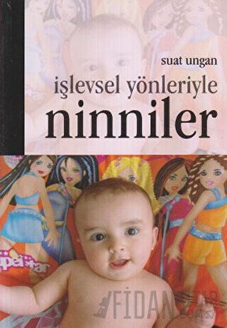 İşlevsel Yönleriyle Ninniler Suat Ungan