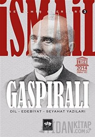 İsmail Gaspıralı Seçilmiş Eserleri : 3 İsmail Gaspıralı