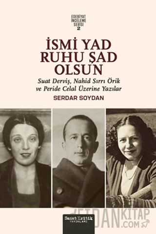 İsmi Yad Ruhu Şad Olsun Serdar Soydan