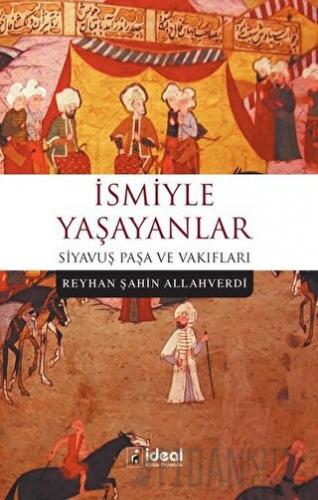 İsmiyle Yaşayanlar Reyhan Şahin Allahverdi