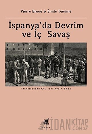 İspanya’da Devrim ve İç Savaş Emile Temime