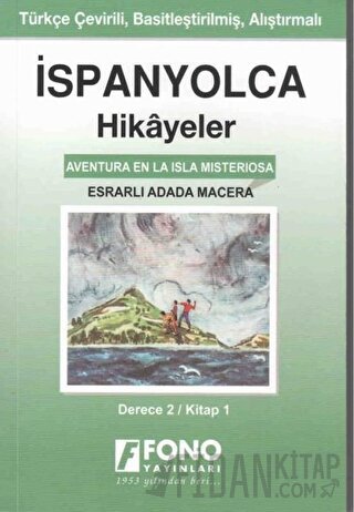 İspanyolca Hikayeler - Esrarlı Adada Macera (Derece 2) Serhat Toker