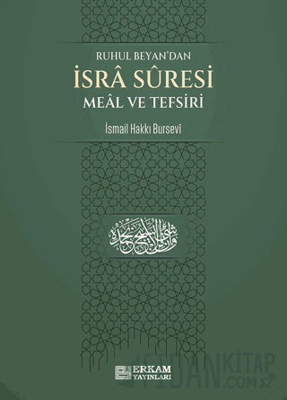 İsra Suresi Meal ve Tefsiri İsmail Hakkı Bursevi