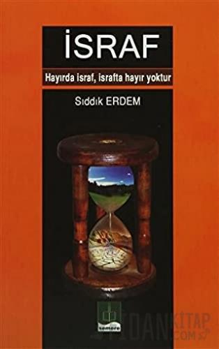 İsraf Sıddık Erdem