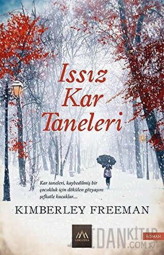 Issız Kar Taneleri Kimberley Freeman