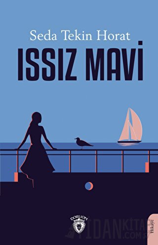 Issız Mavi Seda Tekin Horat