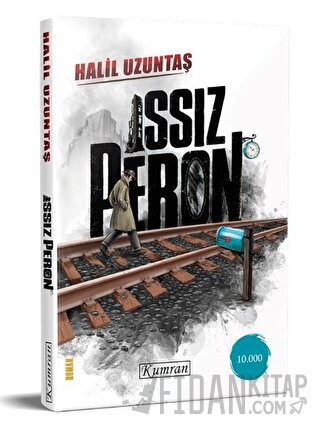 Issız Peron Halil Uzuntaş