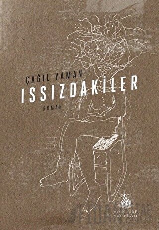 Issızdakiler Çağıl Yaman