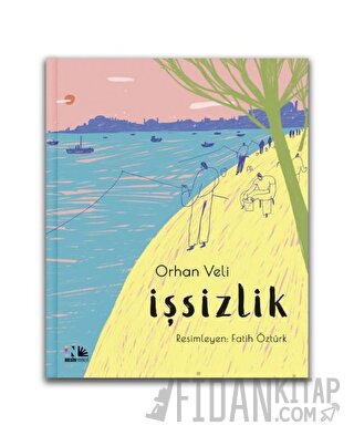 İşsizlik (Ciltli) Orhan Veli Kanık