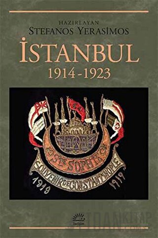 İstanbul 1914-1923 Stefanos Yerasimos