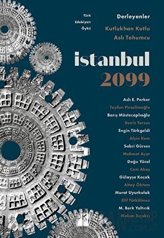 İstanbul 2099 Aslı Tohumcu