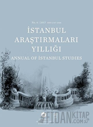 İstanbul Araştırmaları Yıllığı No: 6 - 2017 Kolektif