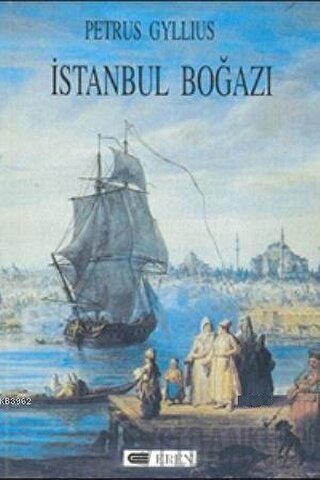 İstanbul Boğazı Petrus Gyllius