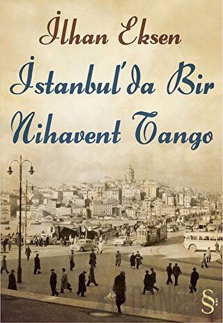 İstanbul’da Bir Nihavent Tango İlhan Eksen