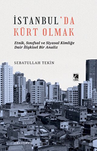 İstanbul’da Kürt Olmak Sebatullah Tekin