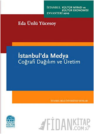 İstanbul’da Medya Eda Ünlü Yücesoy