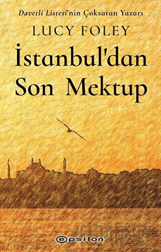 İstanbul`dan Son Mektup Lucy Foley