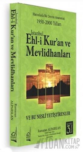 İstanbul Ehli Kur'an ve Mevlidhanları Ramazan Alparslan