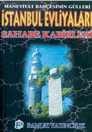 İstanbul Evliyaları Sahabe Kabirleri (Evliya-001) Rahmi Serin