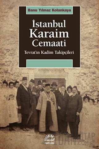 İstanbul Karaim Cemaati Banu Yılmaz Kolankaya