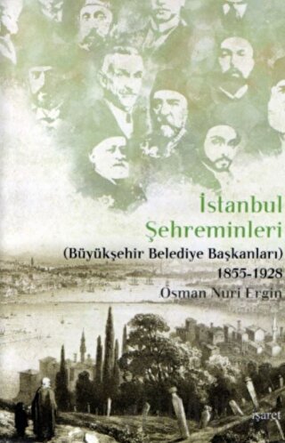 İstanbul Şehreminleri (Ciltli) Osman Nuri Ergin