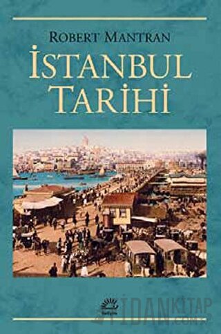 İstanbul Tarihi Robert Mantran