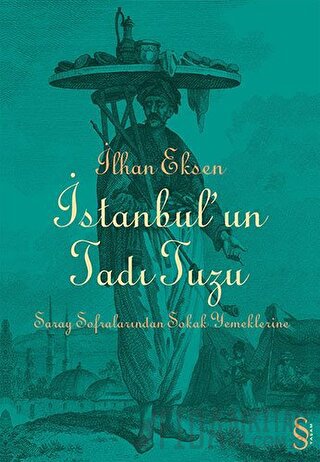 İstanbul’un Tadı Tuzu İlhan Eksen