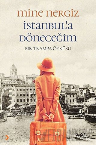 İstanbul'a Döneceğim Mine Nergiz