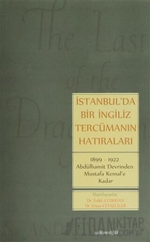 İstanbul'da Bir İngiliz Tercümanın Hatıraları Erdal Aydoğan