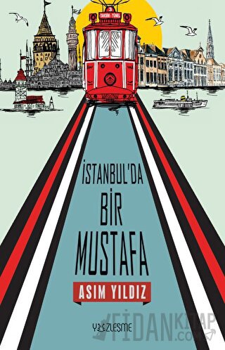 İstanbul'da Bir Mustafa Asım Yıldız