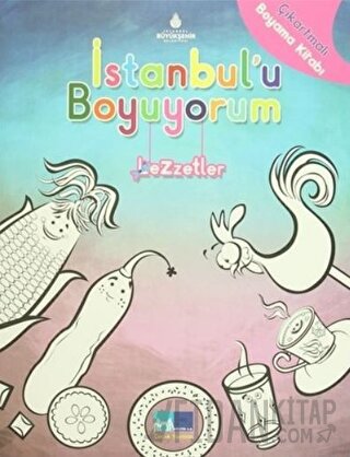 İstanbul'u Boyuyorum Lezzetler Kolektif