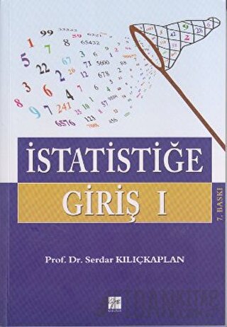 İstatistiğe Giriş 1 Serdar Kılıçkaplan