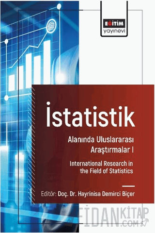 İstatistik Alanında Uluslararası Araştırmalar I Hayrinisa Demirci Biçe