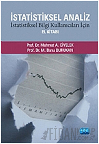 İstatistiksel Analiz - İstatistiksel Bilgi Kullanıcıları İçin El Kitab