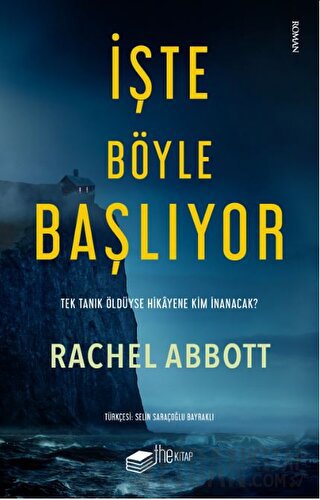 İşte Böyle Başlıyor Rachel Abbott