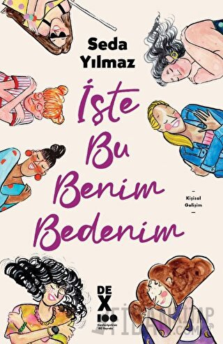 İşte Bu Benim Bedenim Seda Yılmaz