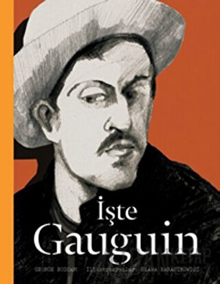 İşte Gauguin (Ciltli) George Roddam