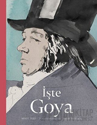 İşte Goya (Ciltli) Wendy Bird