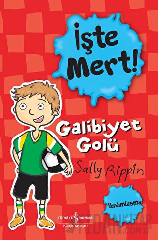 İşte Mert! - Galibiyet Golü Sally Rippin