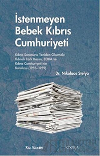 İstenmeyen Bebek Kıbrıs Cumhuriyeti Nikolaos Stelya