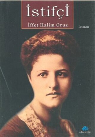 İstifçi İffet Halim Oruz