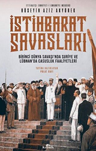 İstihbarat Savaşları Hüseyin Aziz Akyürek