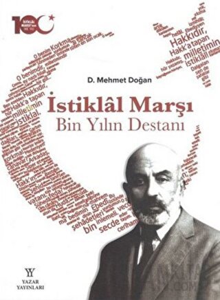 İstiklal Marşı Bin Yılın Destanı (Ciltli) D. Mehmet Doğan