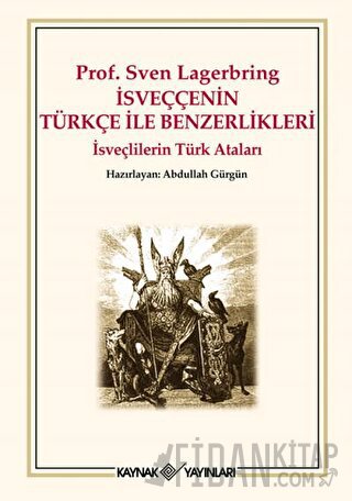 İsveççenin Türkçeyle Benzerlikleri Sven Lagerbring