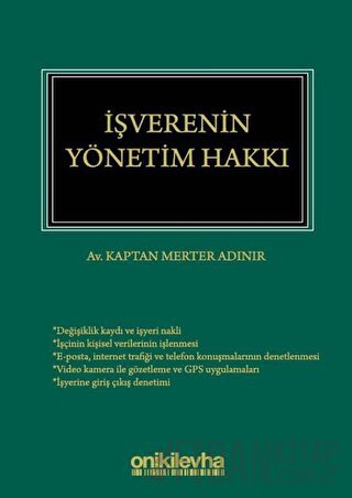 İşverenin Yönetim Hakkı Kaptan Merter Adınır