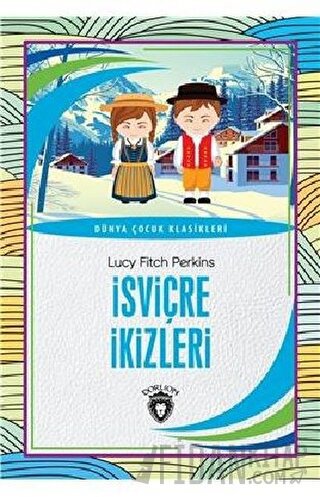 İsviçre İkizleri Lucy Fitch Perkins