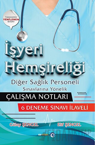 İşyeri Hemşireliği Diğer Sağlık Personeli Sınavlarına Yönelik Çalışma 